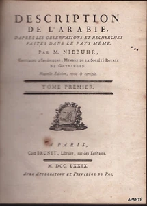 NIEBUHR DESCRIPTION ARABIE TOME 1 VOYAGES 1779 ORIENT - Picture 1 of 6