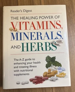 Healing Power of Vitamins, Minerals and Herbs : The Better Way to Better Health - Picture 1 of 18