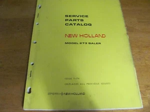 Sperry New Holland 5027314 Service Parts Catalog Model 273 Baler - Picture 1 of 7