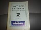 Vintage Awning Hardware & Accessories Catalog #132  (R2)