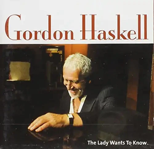 Gordon Haskell - Lady Wants to Know - Bild 1 von 1