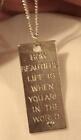 Shiny Long Silvertone "How Beautiful Life is When You're in the World" Necklace