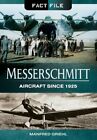 Messerschmitt (Fact File), Manfred Griehl