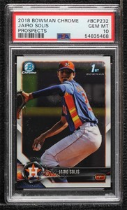 2018 Bowman Chrome Prospects Jairo Solis #BCP232 PSA 10 GEM MT
