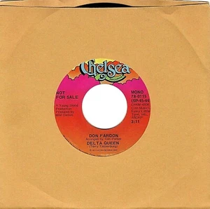 DON FARDON "DELTA QUEEN" 7" PROMO CHELSEA MONO/STEREO VINYL 45 RECORD VG++ 1973 - Picture 1 of 1