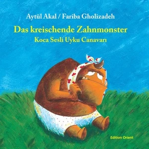 Reinhard Fischer Aytül Aka Das kreischende Zahnmonster (Türkisch-Deu (Hardback) - Picture 1 of 2