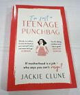 I'm Just a Teenage Punchbag by Jackie Clune (Paperback)