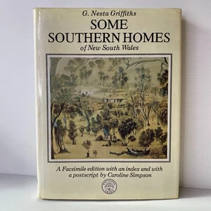 Some Southern Homes of New South Wales by G. Nesta Griffiths... - Picture 1 of 8