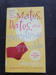 Mates, Dates, and Tempting Trouble by Cathy Hopkins - Picture 1 of 4