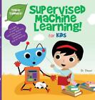 Supervised Machine Learning for Kids (Tinker Toddlers) by Dr Dhoot (English) Har