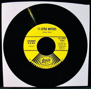 JOHNNY BOND: 10 Little Bottles & Let It Be Me~1965 Folk Country 45~STARDAY #704 - Picture 1 of 2
