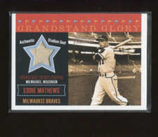2003 Topps Heritage Grandstand Glory Eddie Mathews Stadium Seat Relic      #4937