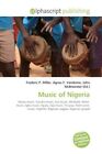 Music of Nigeria Frederic P. Miller (u. a.) Taschenbuch Englisch