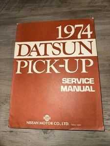 1974 DATSUN Model 620 Pickup Service Workshop Manual Nissan Motor Japan OEM - Picture 1 of 16