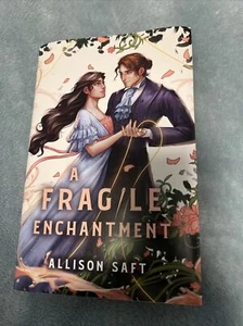 Fairyloot A Fragile Enchantment by Allison Saft, Digitally Signed YA Book Only - Picture 1 of 9