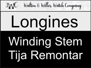 NOS New Longines Winding Stem Tija Remontar Albero Vintage Part Watch - Imagen 1 de 1