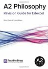A2 Philosophy Revision Guide for EdExcel by Brian Poxon, Laura Mears 1909618578