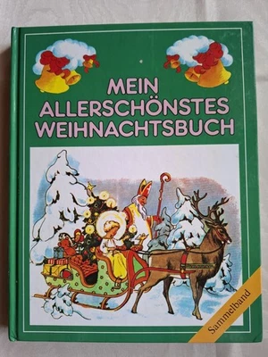Mein allerschönstes Weihnachtsbuch  Sammelband 1991  Sehr gut erhalten - Bild 1 von 4