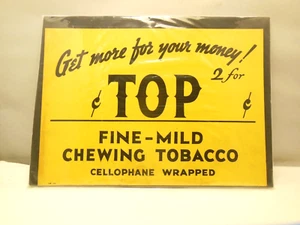 VINTAGE ORIGINAL PAPER PRICE POINT SIGN ADVERTISING TOP CHEWING TOBACCO - Picture 1 of 8