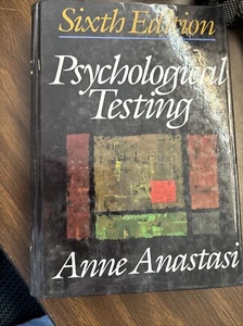 Psychological Testing Sixth Edition by Anne Anastasi EUC - Picture 1 of 3