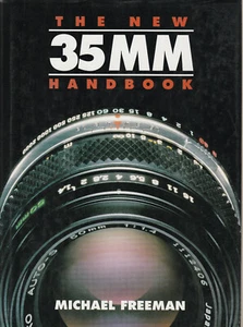 THE NEW 35MM HANDBOOK BY MICHAEL FREEMAN, 1993 (DUST JACKET) FIRST EDITION - Picture 1 of 1