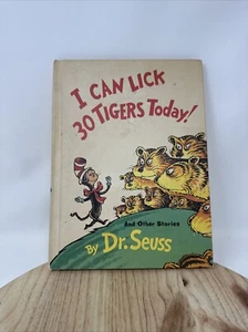 I Can Lick 30 Tigers Today And Other Stories By Dr. Seuss 1969 - 1st Ed. BCE GC - Picture 1 of 11