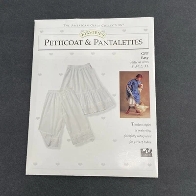 Kirstens Petticoat & Pantalettes Pattern Girls S M L  XL UNCUT American Girl - Image 1 of 4