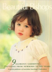 BEAUTIFUL BISHOPS Sewing Smocking Book & Child's Patterns NB-6 Australian VGC - Foto 1 di 4