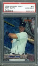 1994 Bowman's Best #62 TONY CLARK Rookie RC PSA 10 GEM MT Detroit Tigers