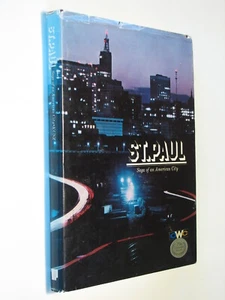 St. Paul Saga of an American City Minnesota MN history genealogy - Imagen 1 de 7