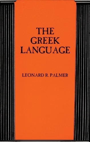 Leonard R. Palmer The Greek Language (Paperback) - Image 1 of 1
