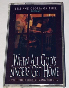 Bill And Gloria Gaither Present When All God’s Singers Get Home Cassette 1G05 - Picture 1 of 6