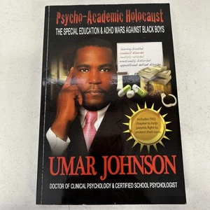 Psycho-Academic Holocaust Special Education ADHD Wars Against Black Boys*Signed - Imagen 1 de 5