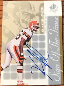2000 SP Authentic Sign Of The Times Kevin Johnson JO Cleveland Browns - Picture 1 of 2