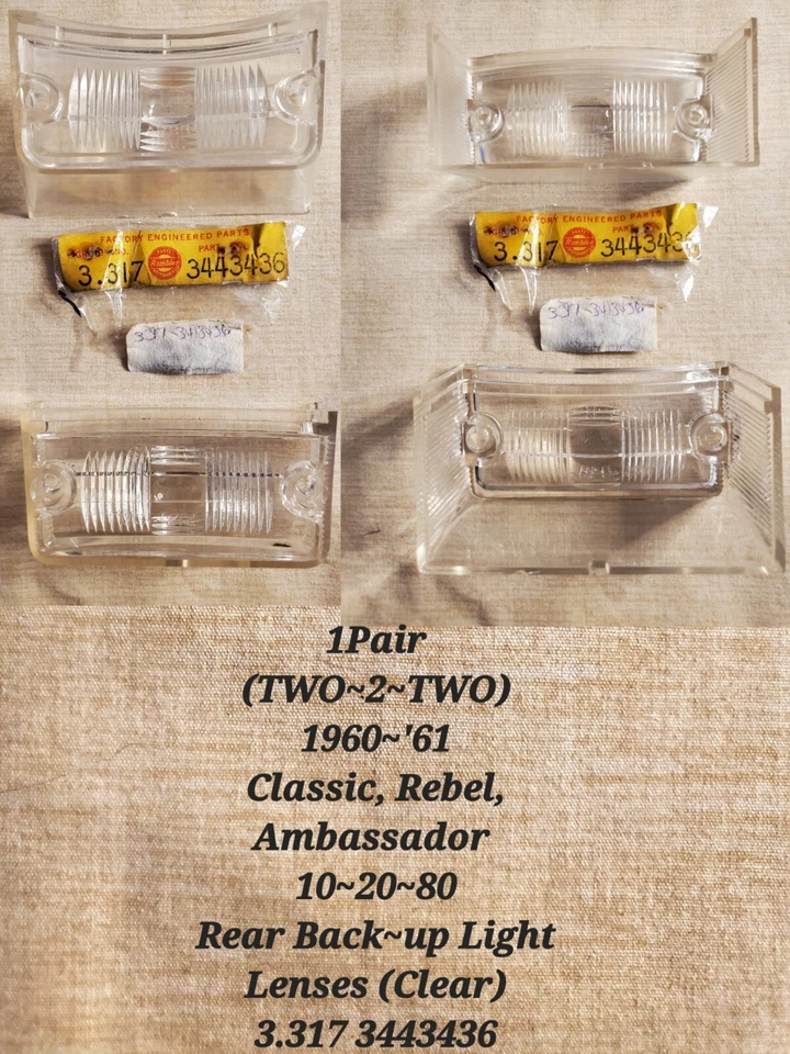 AMC Classic Rear Back~up Light (TWO)-Lenses 1960~1961 10 Classic~20 Rebel N.O.S. - Image 1 of 4