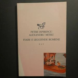 PETRE ISPIRESCU, ALEXANDRU MITRU "FIABE E LEGGENDE ROMENE" 1995 - Foto 1 di 4