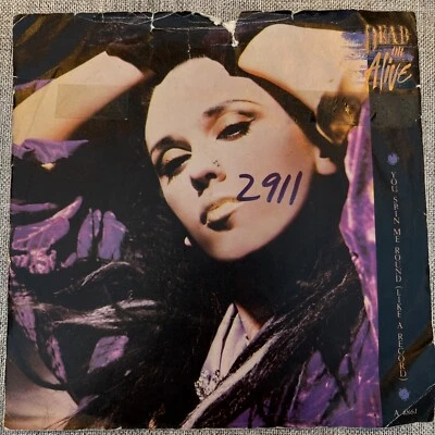 DEAD OR ALIVE - YOU SPIN ME ROUND (LIKE A RECORD) - VINYL -7”  - Image 1 of 2