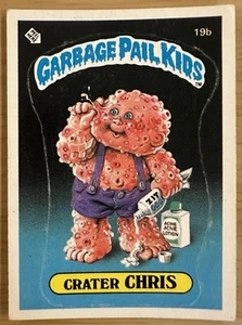 GPK ~ Topps ~ Garbage Pail Kids ~ CRATER CHRIS ~ 19b ~ 1985 Series 1 ~ OS1 ~ - Picture 1 of 4