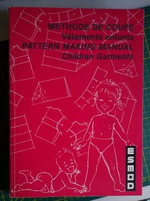 Méthode De Coupe Esmod - Vêtements Enfants (1994) - C Jean-Wargnier - Ed MGPL - Photo 1/4