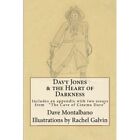 Davy Jones & the Heart of? Darkness : Includes an Appen - Paperback NEW Montalba