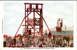 GOLDFIELD, NEVADA - BONANZA LEASE ON MOHAWK GOLD MINE - OLD POSTCARD - Picture 1 of 2