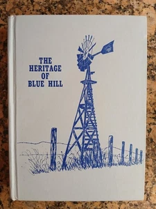 The Heritage Of Blue Hill Nebraska HC 1977 Genealogy Family History Illustrated  - Bild 1 von 10