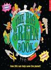 The Big Green Book,Fred Pearce, Ian Winton, Piers Harper