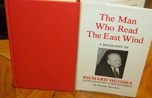 The MAN Who Read the EAST WIND - Norman Macswan. Biog. Richard Hughes in MELB! - Foto 1 di 12