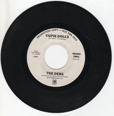 Debs -  Cupie Dolls (Mono) / Cupie Dolls (Stereo) 7" Promotional Vinyl 45 - Image 1 of 4