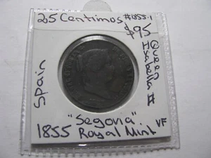 1855 25 Centimos Spain Segovia Royal Mint Queen Isabella II coin #1855.1 - Bild 1 von 8