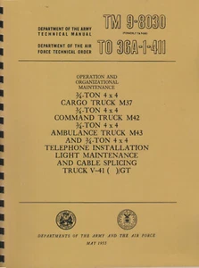TM9 8030 ~ Dodge ~ M37 / M43 ~ Organizational Level Maintenance Manual ~ Reprnt - Picture 1 of 5
