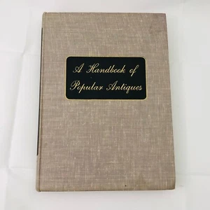A Handbook of Popular Antiques Hardcover 1946 1st Edition Katherine M McClinton - Foto 1 di 11