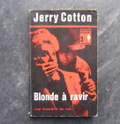 Blonde A Ravir / Jerry Cotton / Bibliotheque Marabout ; 3 / 1964