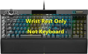 New Wrist Rest for Corsair K100 RGB Keyboard Wrist Pad Support Palm Protection - Picture 1 of 14